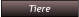 Tiere Tiere