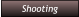Shooting Shooting