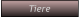 Tiere